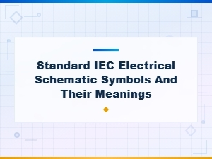 Standard Iec Electrical Schematic Symbols and Their Meanings Explained