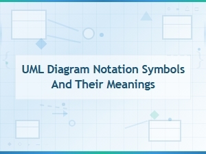 Uml Diagram Notation Symbols and Their Meanings Explained